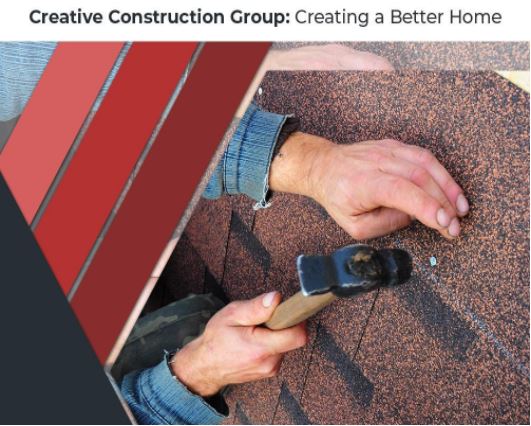 Creative Construction Group: Creating a Better Home